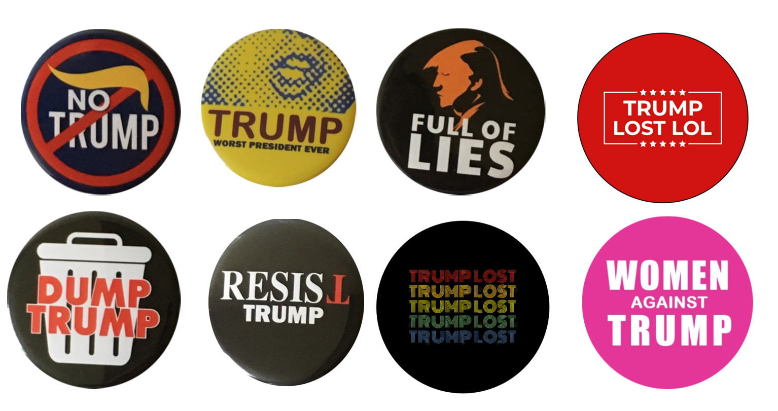 Anti Trump Campaign Button Set of 8 - NO TRUMP pins (2.25 inches)