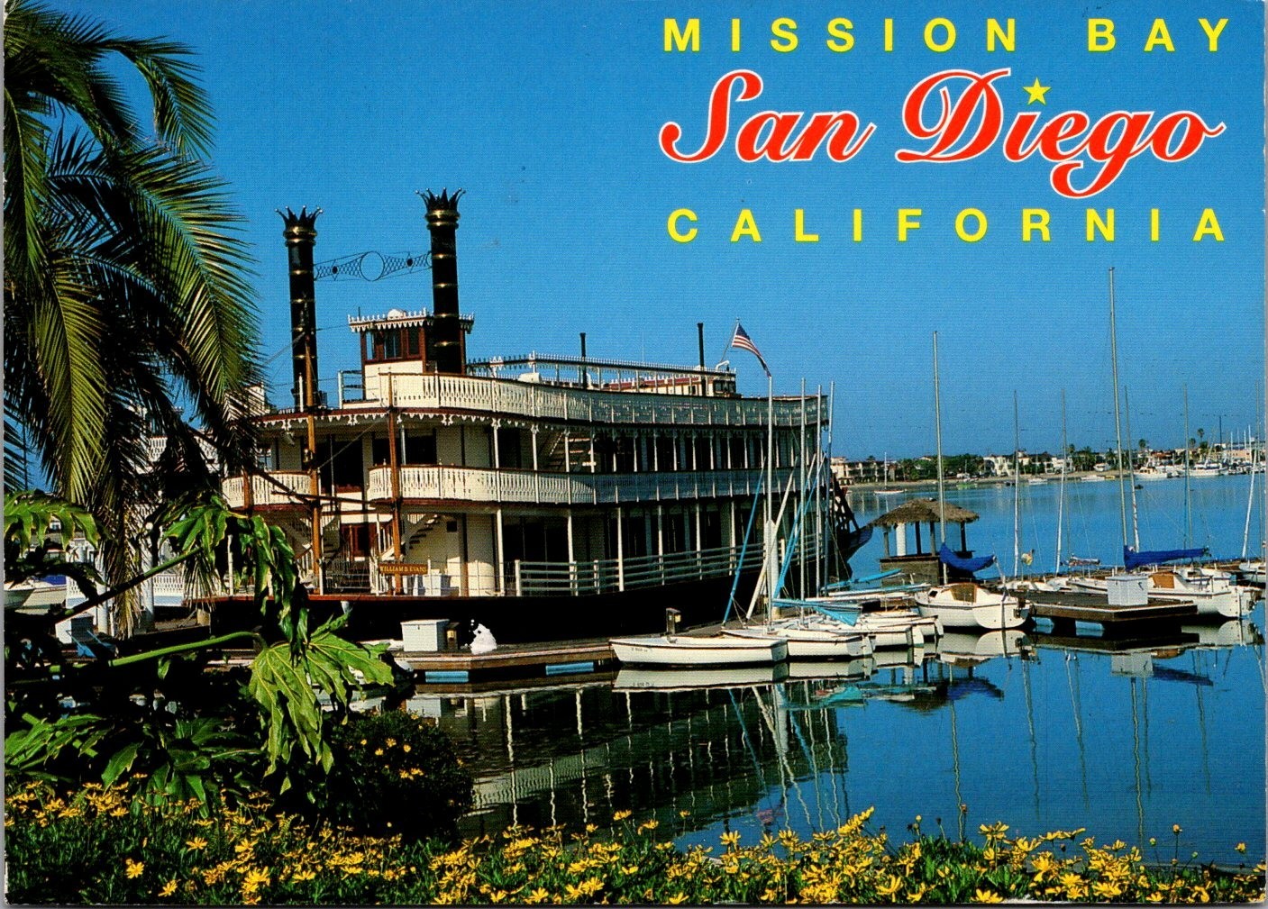 Mission Bay San Diego California William B Evans Sternwheeler Postcard Mission Bay San Diego California William B Evans Sternwheeler Postcard