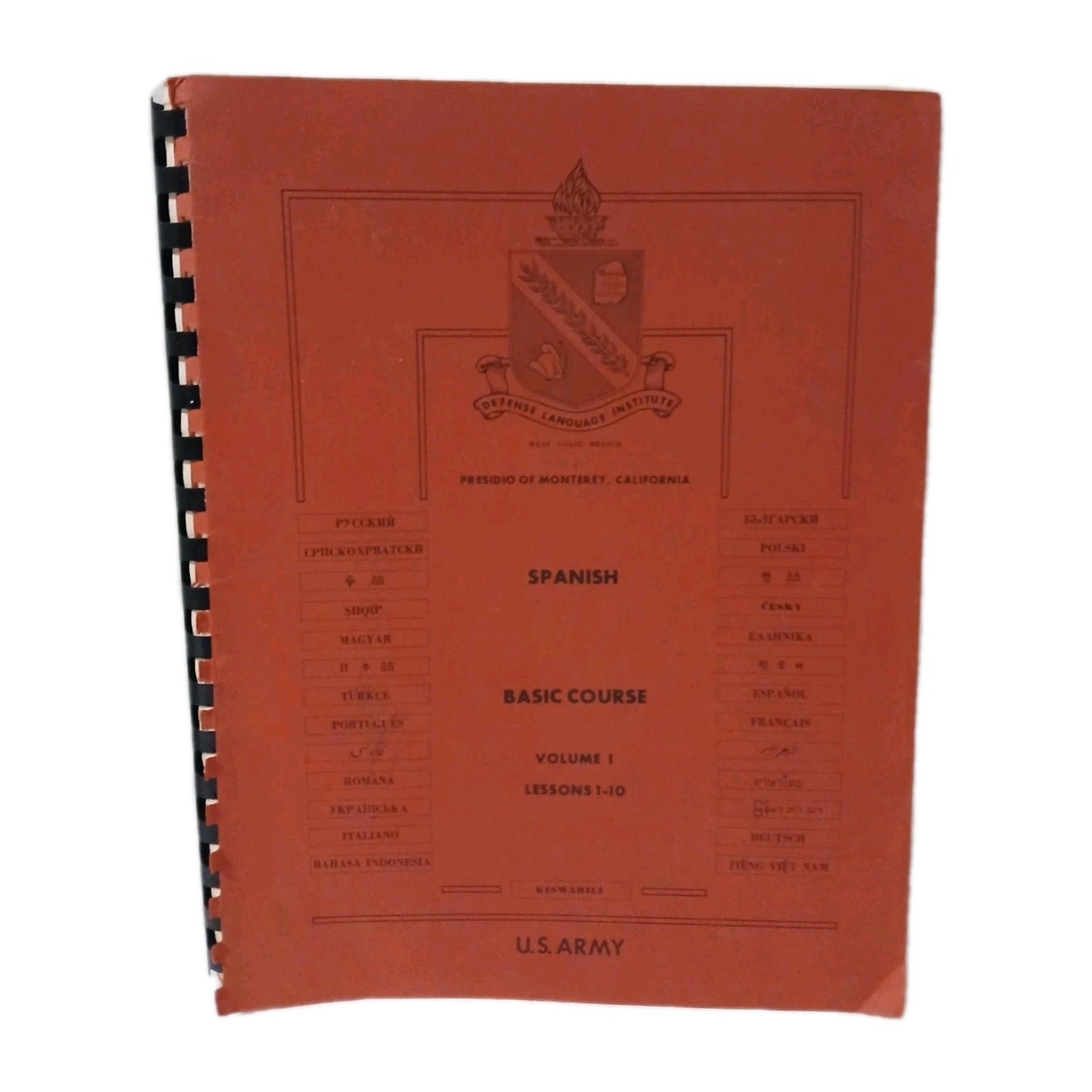 Spanish basic course u.s. army 1966 Defense Language Institute Spanish basic course u.s. army 1966 Defense Language Institute