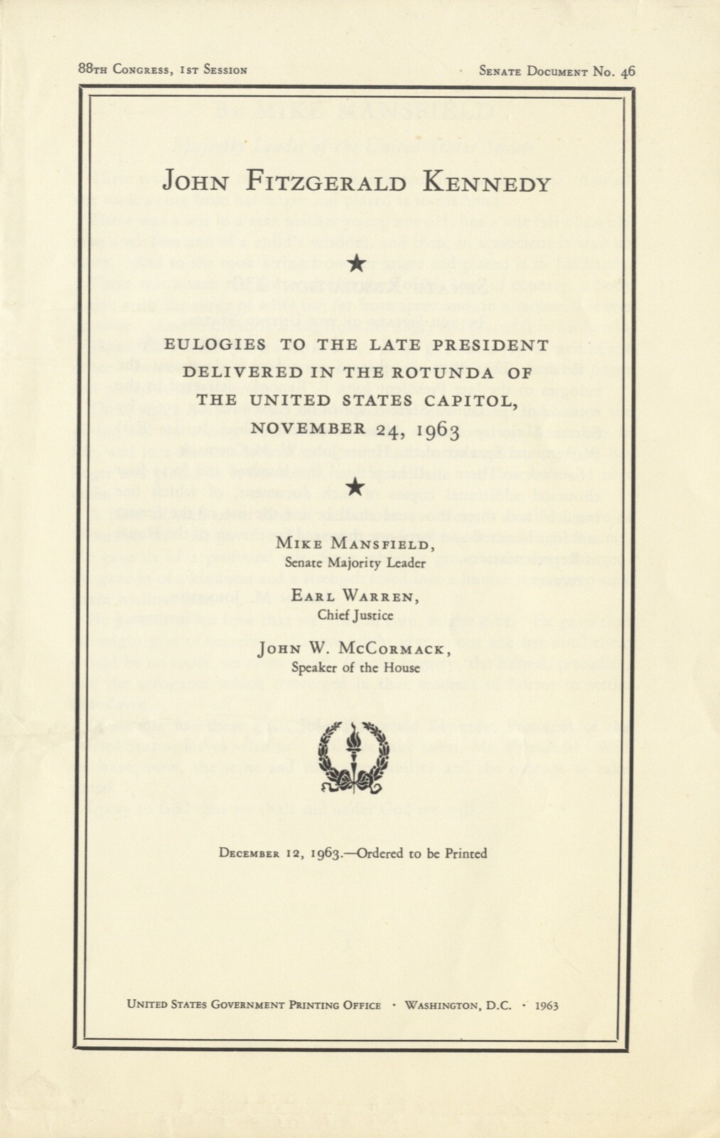 Eulogies to the late president JFK Eulogies to the late president JFK