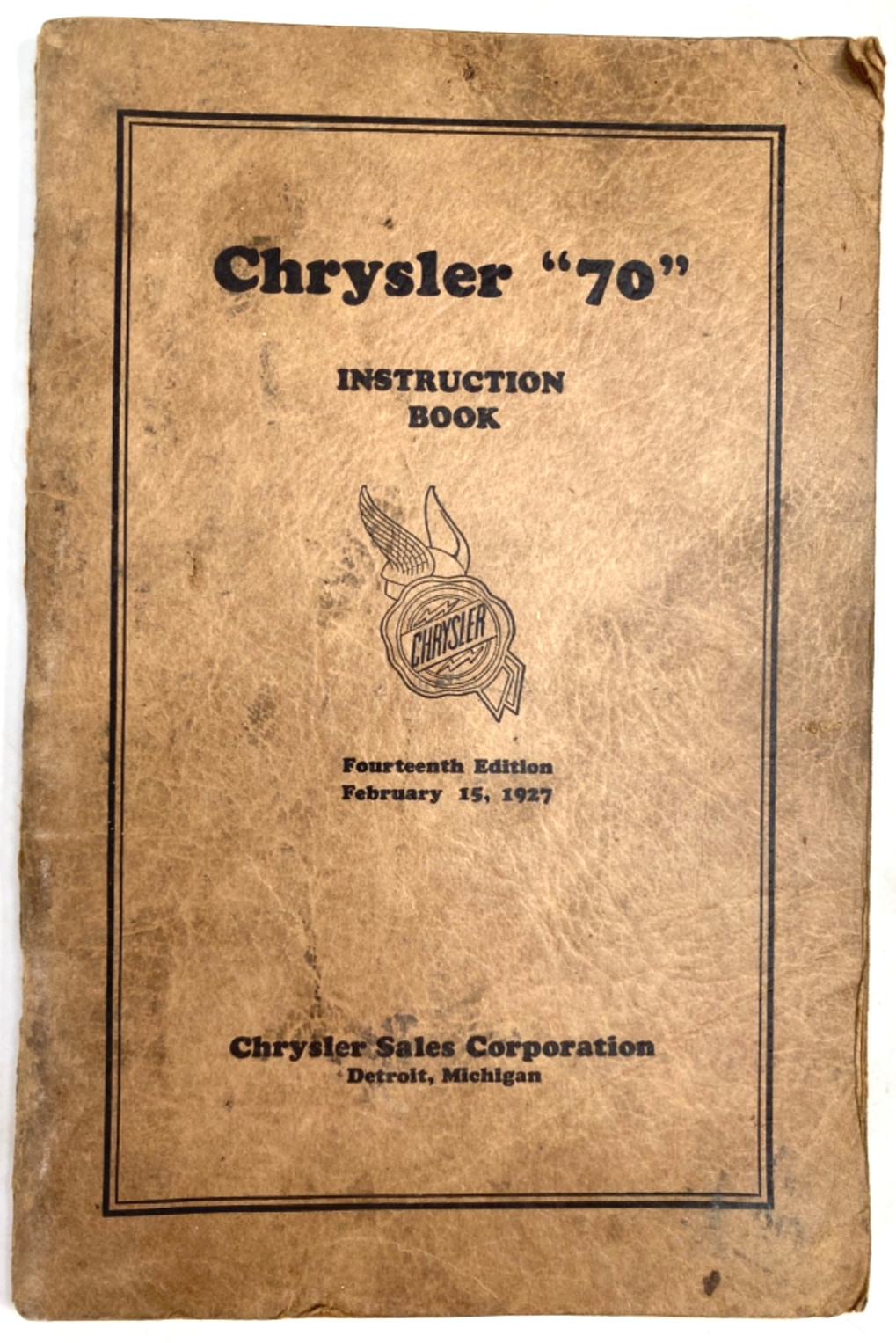 1927 CHRYSLER "70" AUTOMOBILE original antique car manual INSTRUCTION BOOK 1927 CHRYSLER "70" AUTOMOBILE original antique car manual INSTRUCTION BOOK