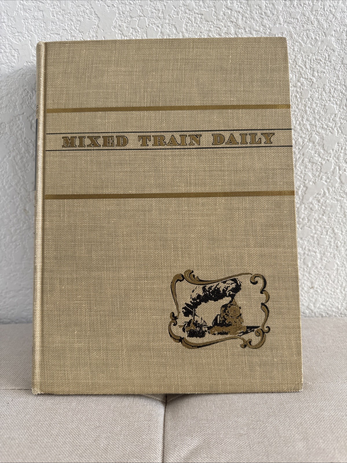 Mixed Train Daily, a Book of Short-Line Railroads by Lucius Morris Beebe (1947, Mixed Train Daily, a Book of Short-Line Railroads by Lucius Morris Beebe (1947,