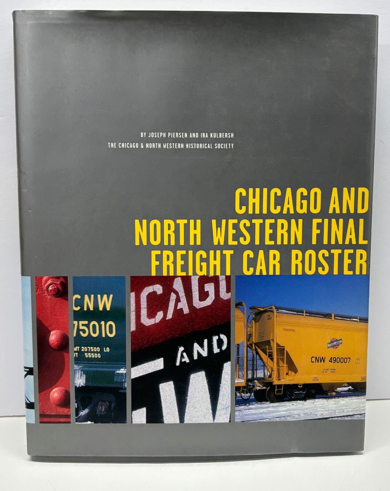 Chicago and North Western Final Freight Car Roster by Pierson & Kulbersh. Nice Chicago and North Western Final Freight Car Roster by Pierson & Kulbersh. Nice