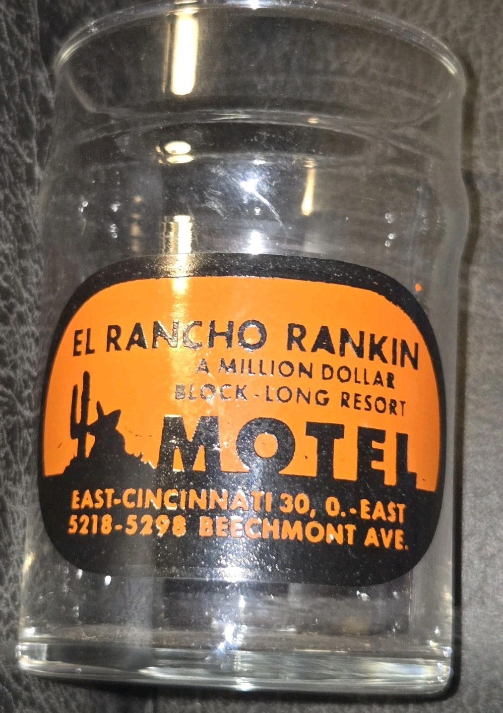 RARE EL RANCHO RANKIN CINCINNATI OHIO DRINKING GLASS RARE EL RANCHO RANKIN CINCINNATI OHIO DRINKING GLASS