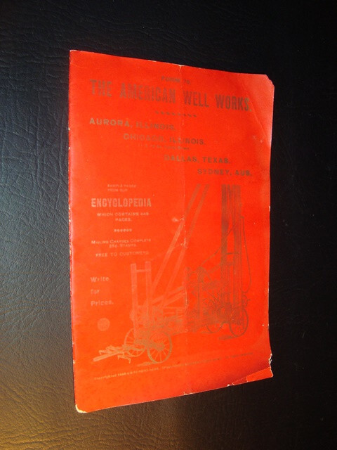 Circa 1895 American Well Works Catalog, Illinois, Texas, Australia Circa 1895 American Well Works Catalog, Illinois, Texas, Australia