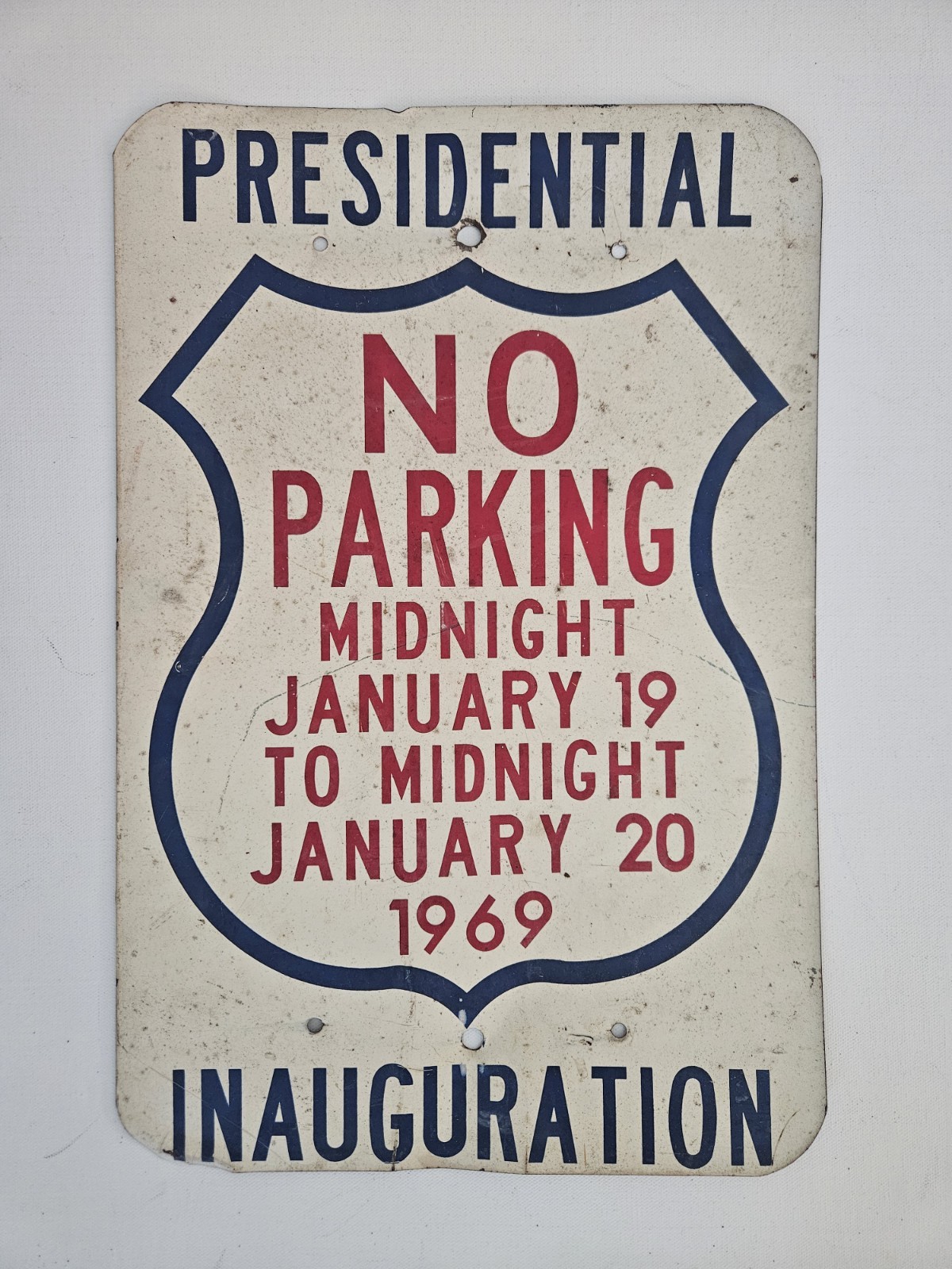 Vintage 1969 Presidential Inauguration No Parking Metal Sign Richard Nixon Era Vintage 1969 Presidential Inauguration No Parking Metal Sign Richard Nixon Era