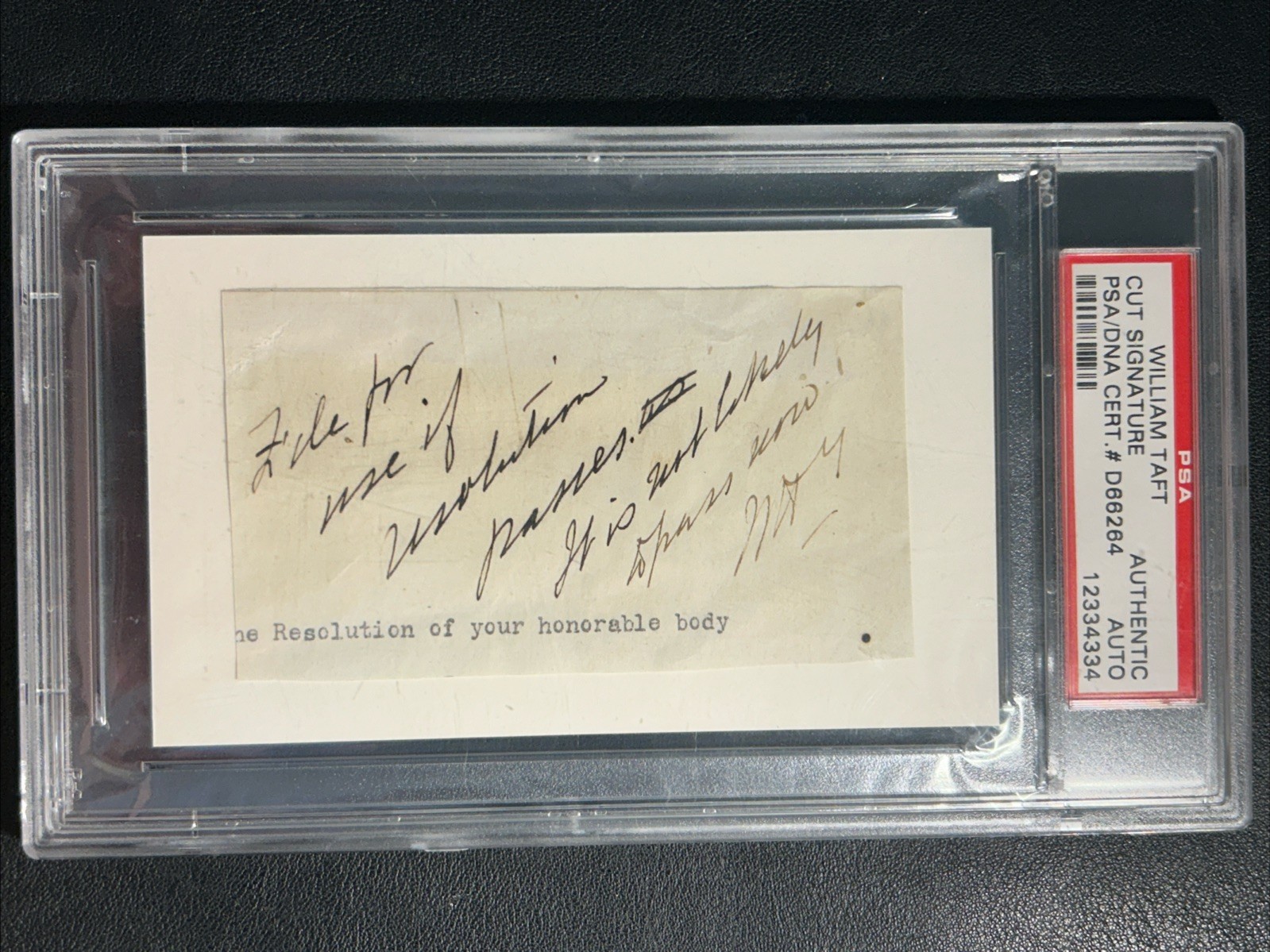 WILLIAM H. TAFT PSA Cut Signature Autograph - 27th President with Inscription WILLIAM H. TAFT PSA Cut Signature Autograph - 27th President with Inscription