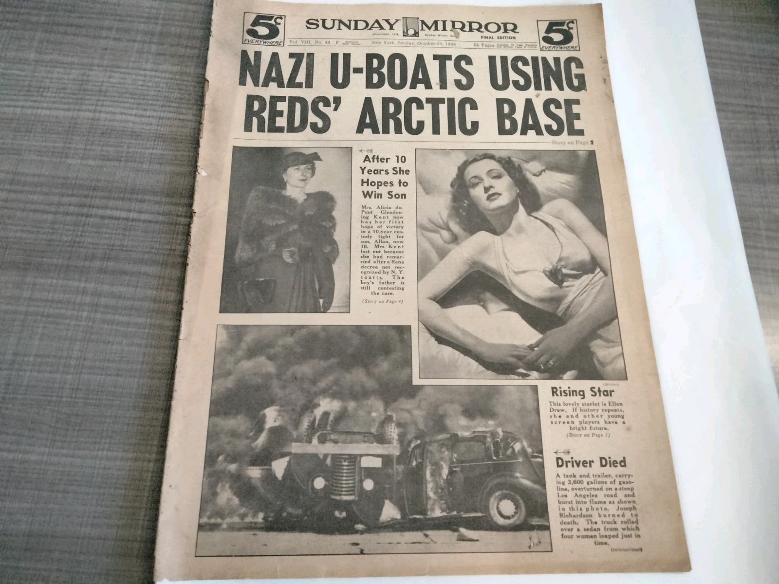 Sunday Mirror 10/22/39 "Nazi U-Boats Using Reds' Artic Base"~ 5 Cents 11.5x15.5" Sunday Mirror 10/22/39 "Nazi U-Boats Using Reds' Artic Base"~ 5 Cents 11.5x15.5"