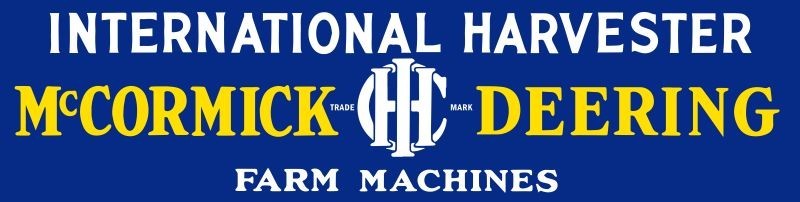 IHC International McCormick Deering Machines NEW 36" Wide Sign USA STEEL XL Size IHC International McCormick Deering Machines NEW 36" Wide Sign USA STEEL XL Size
