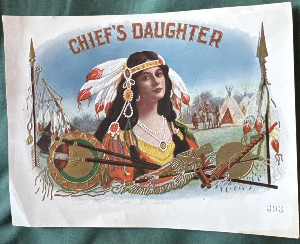 Rare Vintage Cigar box label Salesman’s Sample “ Chief’s Daughter”, Embossed 👀 Rare Vintage Cigar box label Salesman’s Sample “ Chief’s Daughter”, Embossed 👀