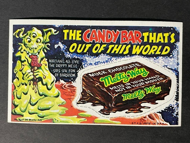 VINTAGE 1969 Topps WACKY ADS - MELTY WAY # 1 - NM VINTAGE 1969 Topps WACKY ADS - MELTY WAY # 1 - NM