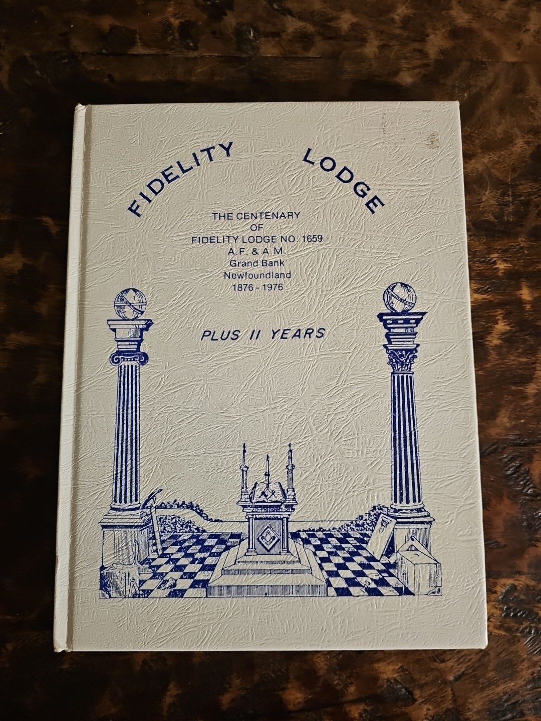 Fidelity Lodge The Centenary Of Fidelity Lodge No. 1659 Plus II Years Masonic Fidelity Lodge The Centenary Of Fidelity Lodge No. 1659 Plus II Years Masonic
