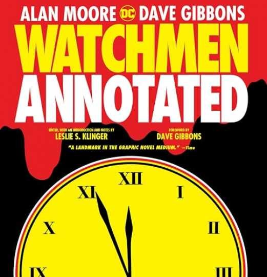Watchmen: The Annotated Edition - Hardcover, by Klinger Leslie S.; - Very Good Watchmen: The Annotated Edition - Hardcover, by Klinger Leslie S.; - Very Good
