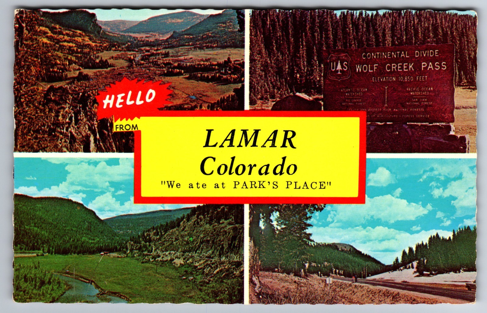 C.1973 LAMAR, CO GREETINGS PARK'S PLACE WOLF CREEK PASS CONT DIVIDE Postcard Q5D C.1973 LAMAR, CO GREETINGS PARK'S PLACE WOLF CREEK PASS CONT DIVIDE Postcard Q5D