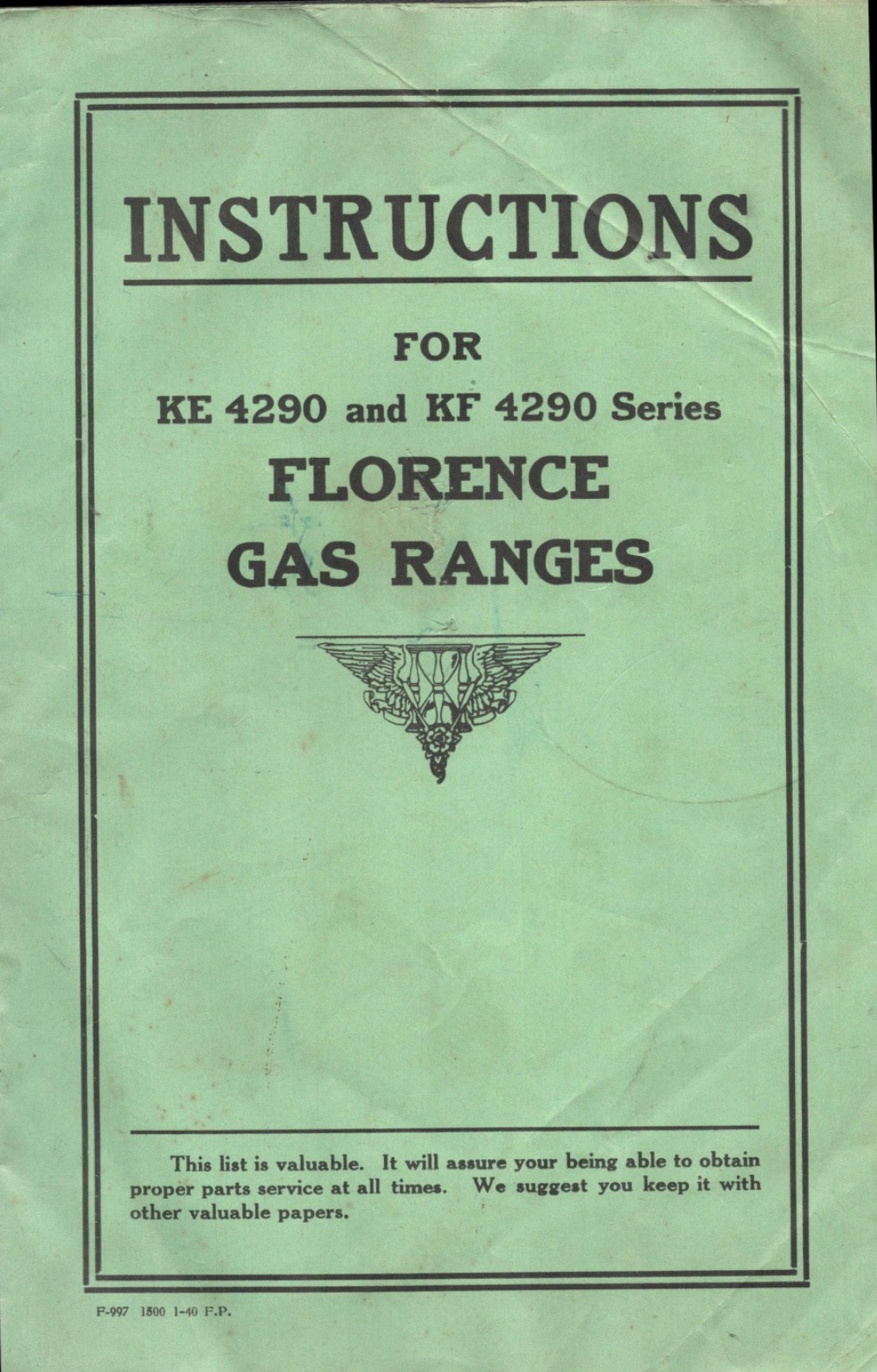 1940 FLORENCE GAS RANGES vintage instructions booklet MODELS KE-4290 and KF-4290 1940 FLORENCE GAS RANGES vintage instructions booklet MODELS KE-4290 and KF-4290