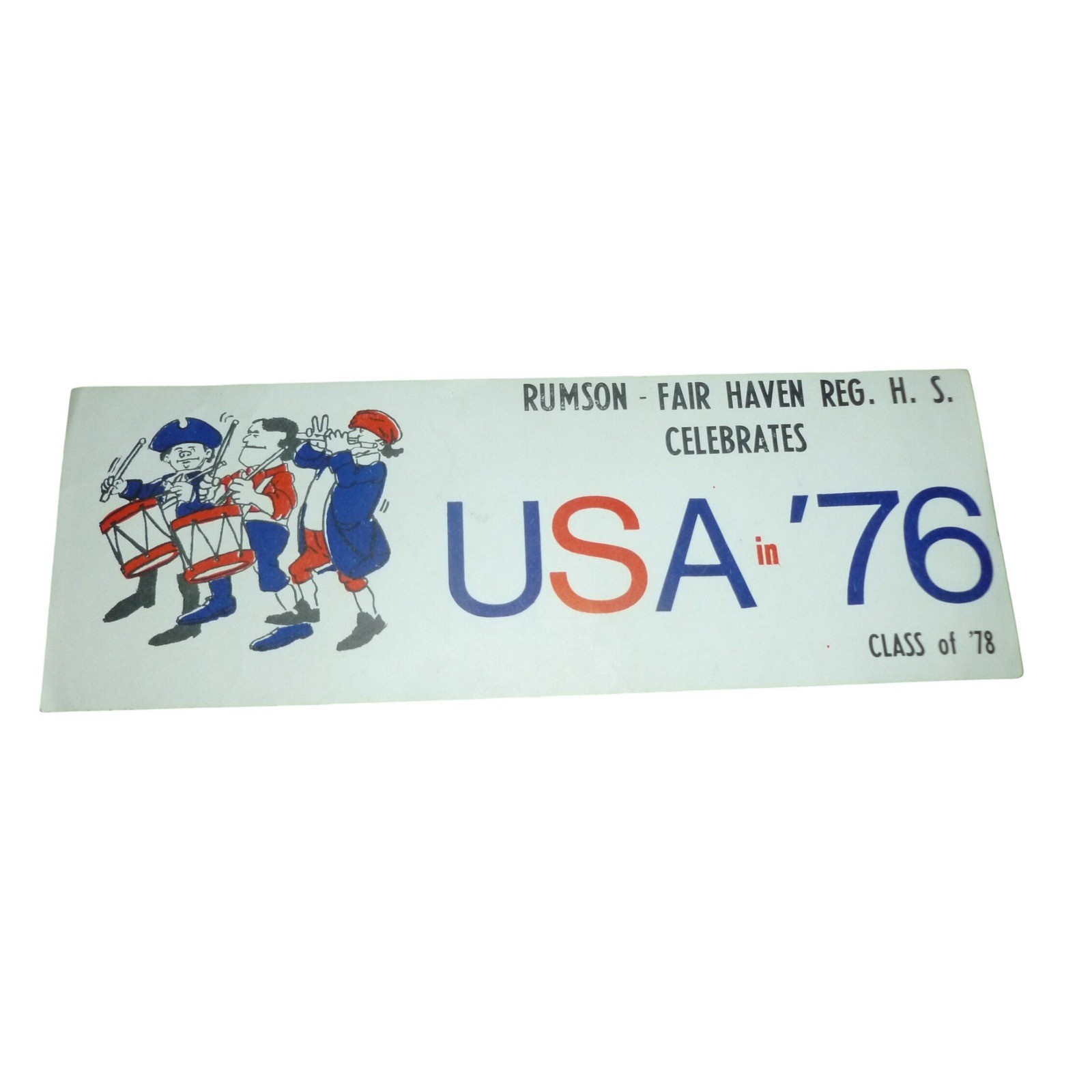 Vintage 1976 Rumson-Fair Haven HS USA Bicentennial Bumper Sticker Class of 78 Vintage 1976 Rumson-Fair Haven HS USA Bicentennial Bumper Sticker Class of 78