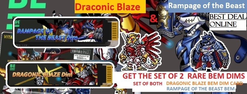 Digimon BE Memory Dim Cards CUSTOM DRAGONIC BLAZE & RAMPAGE OFTHE BEAST SET Digimon BE Memory Dim Cards CUSTOM DRAGONIC BLAZE & RAMPAGE OFTHE BEAST SET