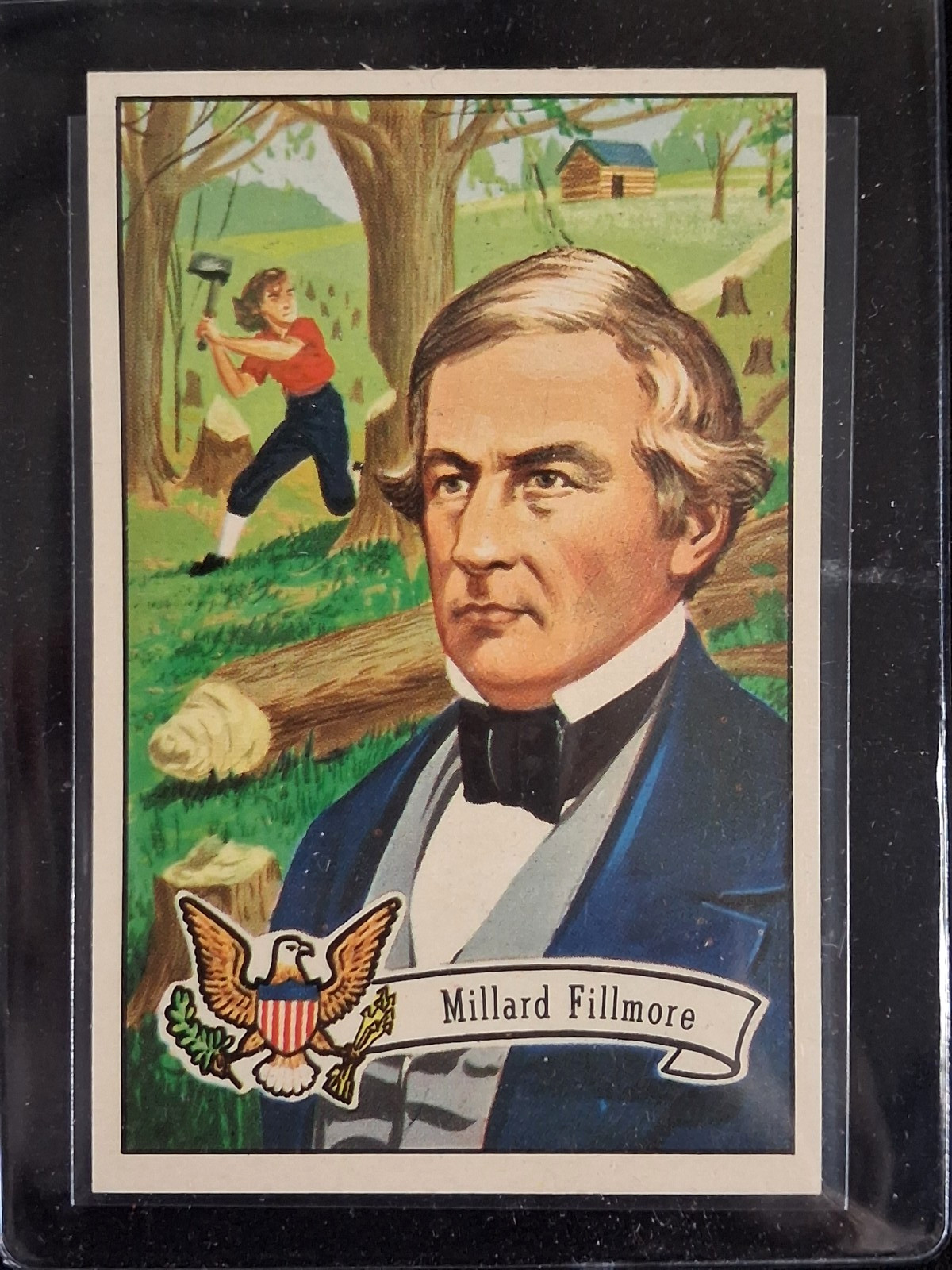 1956 Topps US Presidents Millard Filmore #16 - Set Break High Grade 1956 Topps US Presidents Millard Filmore #16 - Set Break High Grade