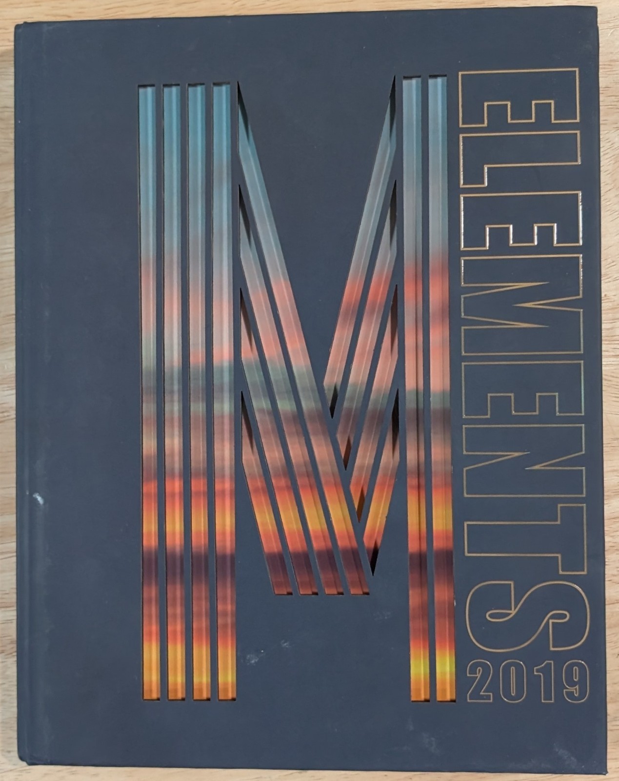 Milwaukie High School 2019 Yearbook - ELEMENTS - Oregon Milwaukie High School 2019 Yearbook - ELEMENTS - Oregon