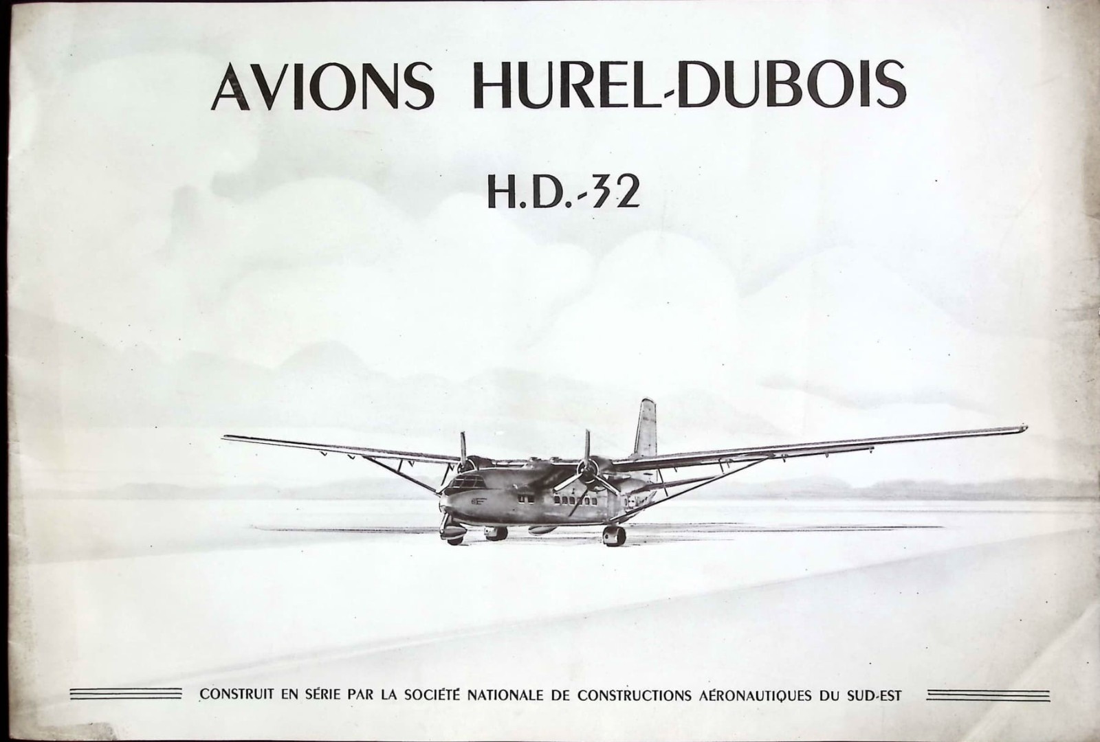 Avions Hurel-Dubois H.D.32 (1952) (aviation) Avions Hurel-Dubois H.D.32 (1952) (aviation)