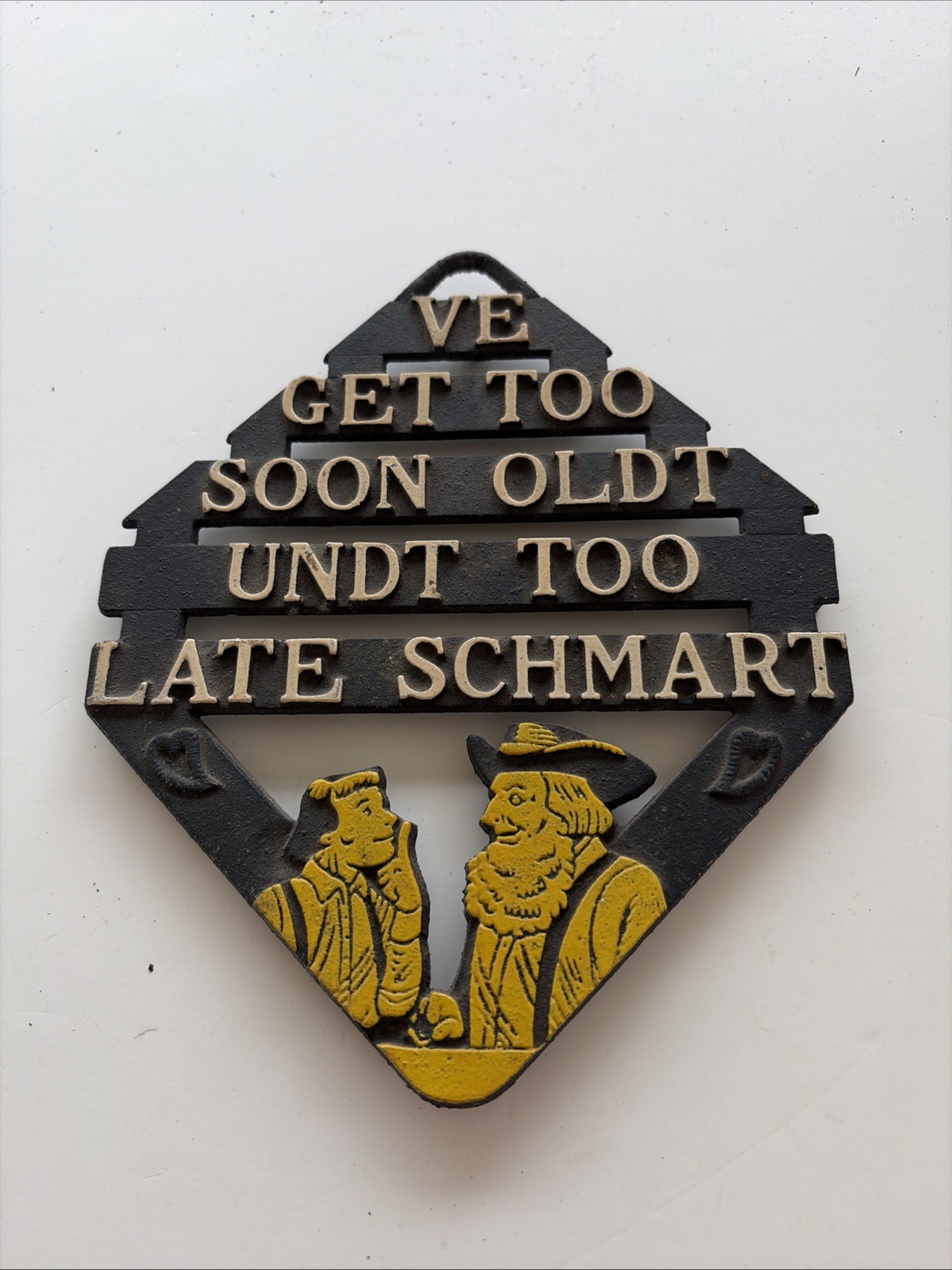 Vintage Cast German Pennsylvania Dutch Trivet Ve Get Too Soon Oldt Wall Plaque Vintage Cast German Pennsylvania Dutch Trivet Ve Get Too Soon Oldt Wall Plaque