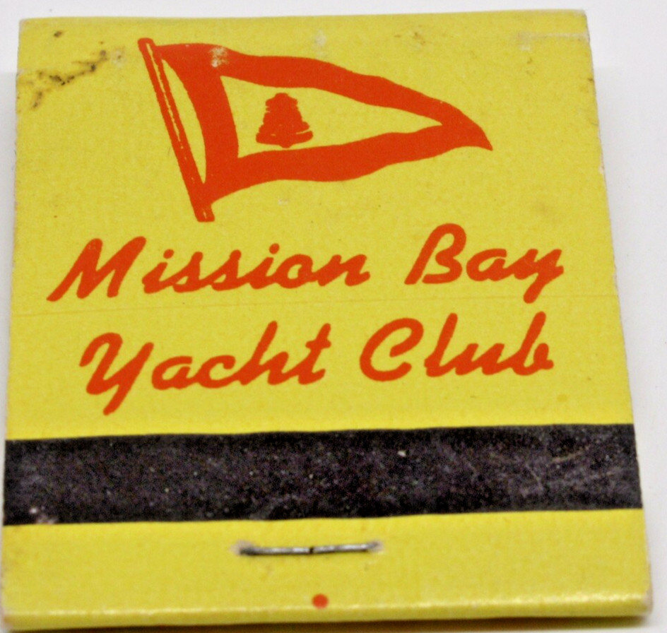 Mission Bay Yacht Club San Diego California Carmel Place 92109 FULL Matchbook Mission Bay Yacht Club San Diego California Carmel Place 92109 FULL Matchbook
