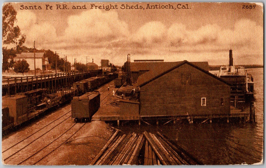 Antique 1920's Postcard Santa Fe Railroad & Freight Sheds, Antioch, California Antique 1920's Postcard Santa Fe Railroad & Freight Sheds, Antioch, California
