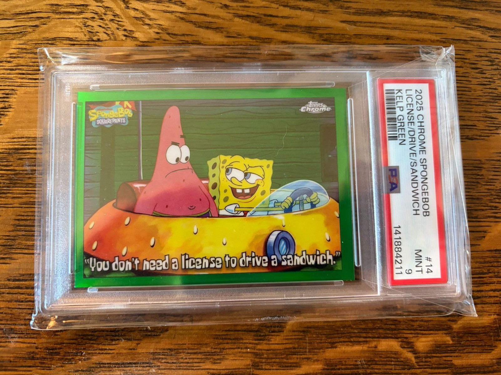 2025 SPONGEBOB TOPPS CHROME PSA 9 KELP GREEN DON'T NEED LICENSE DRIVE SANDWHICH