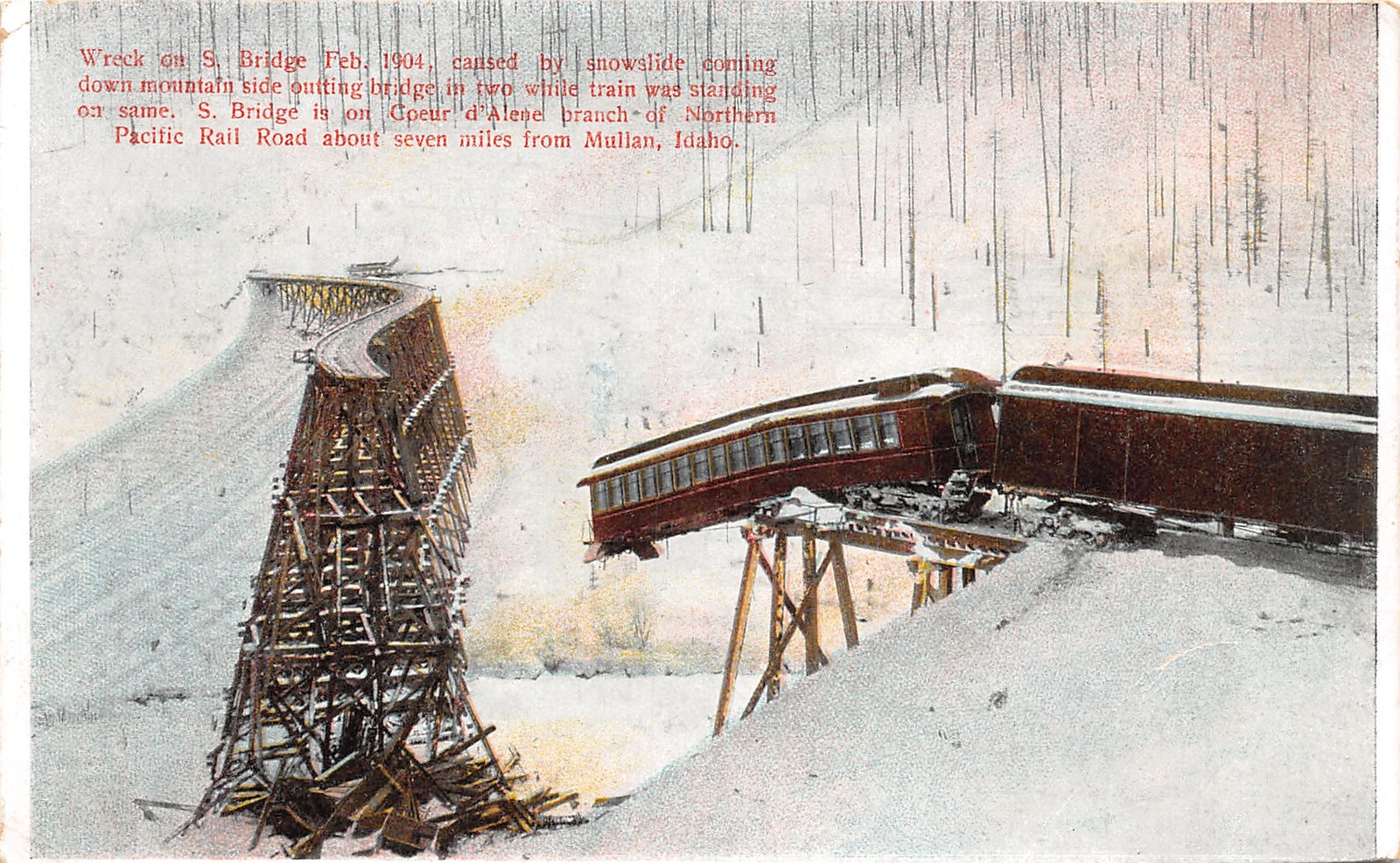 J40/ Mullan Idaho Postcard c1910 Railroad Disaster Bridge Snowslide 205 J40/ Mullan Idaho Postcard c1910 Railroad Disaster Bridge Snowslide 205
