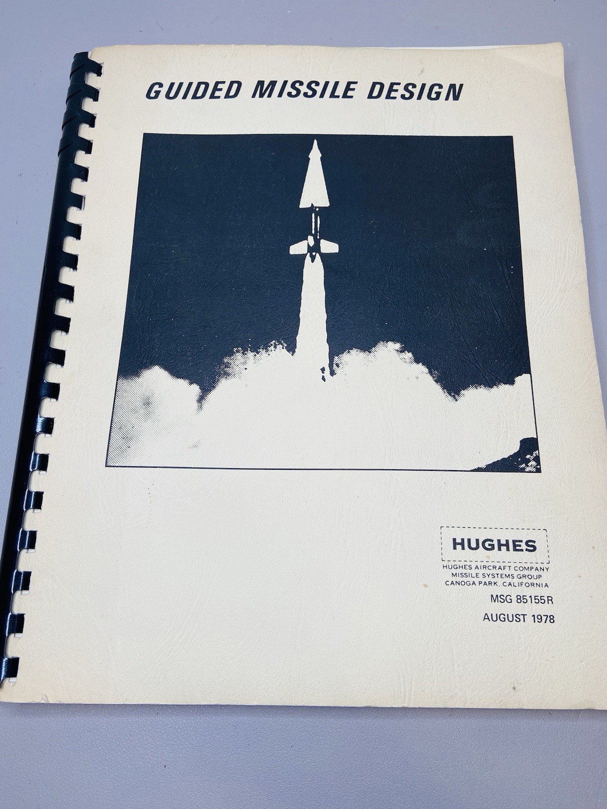 Guided Missile Design 1978 Hughes Aircraft (Canoga Park, California) Rare Guided Missile Design 1978 Hughes Aircraft (Canoga Park, California) Rare