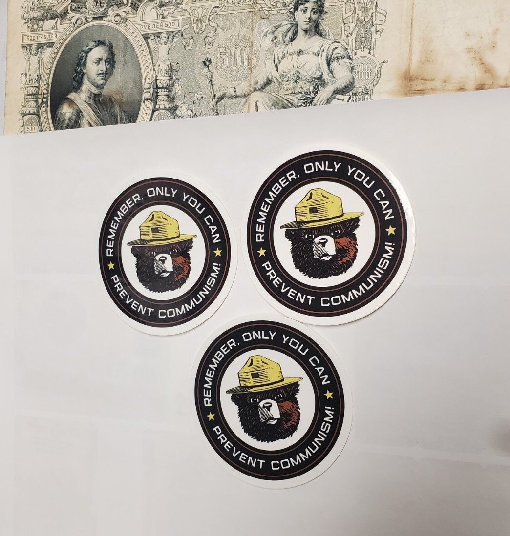 ANTI COMMUNISM BEAR 🐻 STICKERS 3 PACK "Only You Can Prevent Communism" 