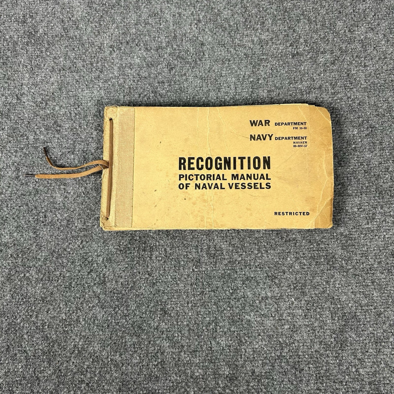 WWII 1943 Recognition Pictorial Manual of Naval Vessels FM 30-50 NAVAER WWII 1943 Recognition Pictorial Manual of Naval Vessels FM 30-50 NAVAER