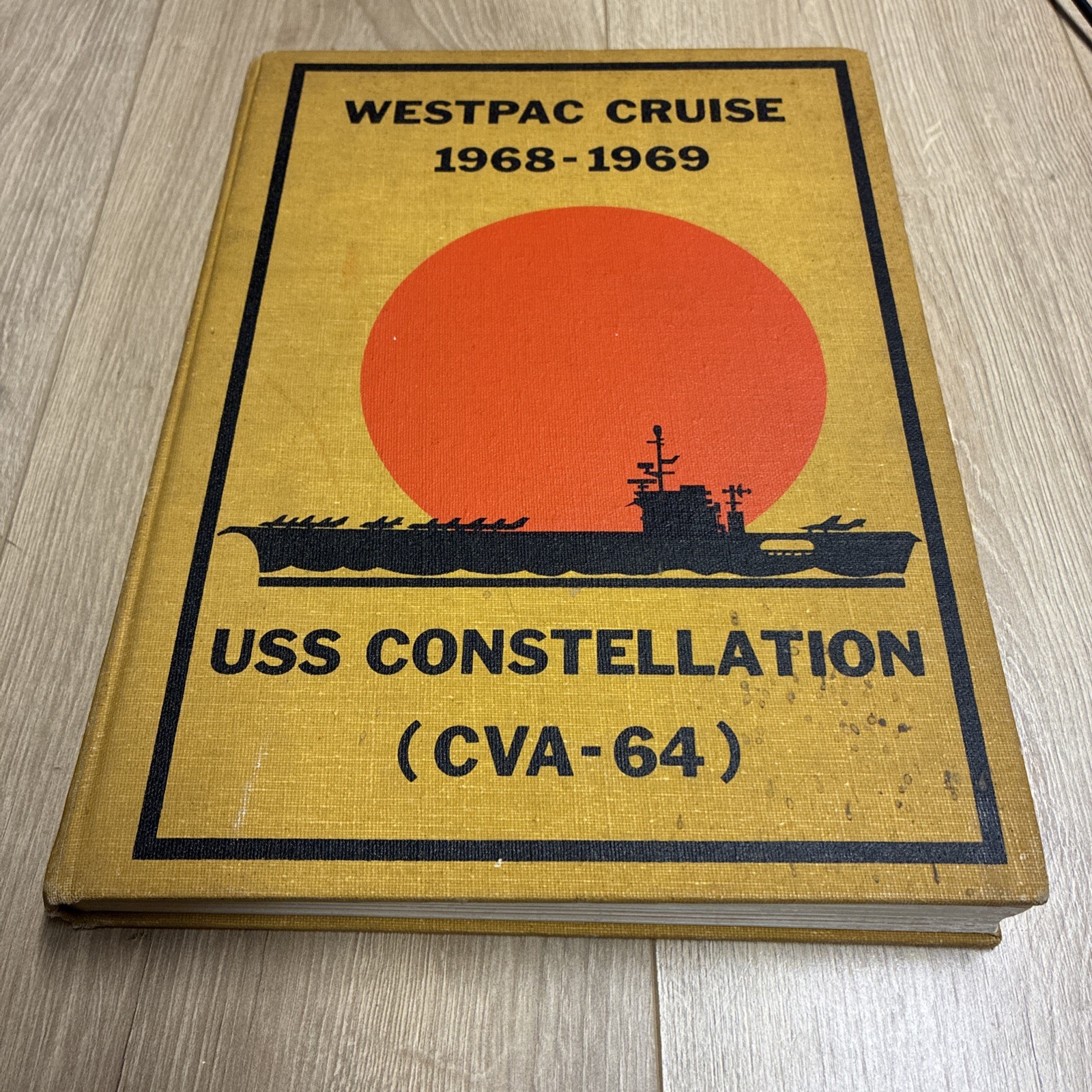 USS Constellation (CVA-64) 1968 1969 Westpac Cruise Book Deployment Cruisebook