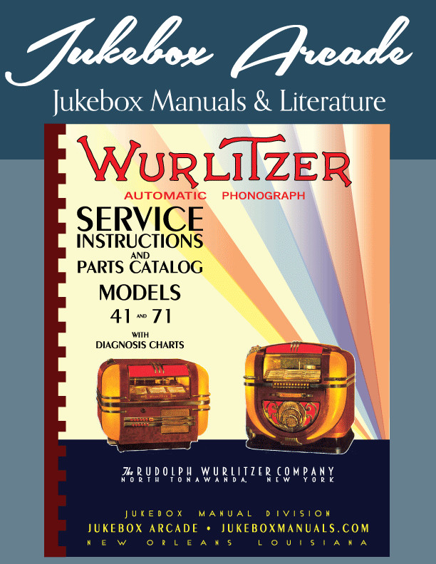 NEW Wurlitzer Models 41 and 71 Service Manual & Parts Catalog & Troubleshooting