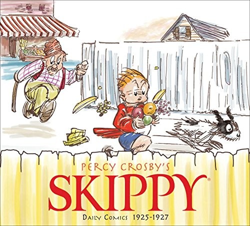 SKIPPY VOLUME 1: COMPLETE DAILIES 1925-1927 By Percy Crosby - Hardcover SKIPPY VOLUME 1: COMPLETE DAILIES 1925-1927 By Percy Crosby - Hardcover