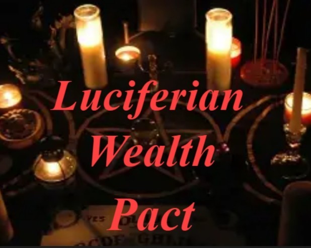 REAL LUCIFERIAN LUCIFER WEALTH PACT INITIATION RITE SIGIL MAGICK FAST MONEY REAL LUCIFERIAN LUCIFER WEALTH PACT INITIATION RITE SIGIL MAGICK FAST MONEY