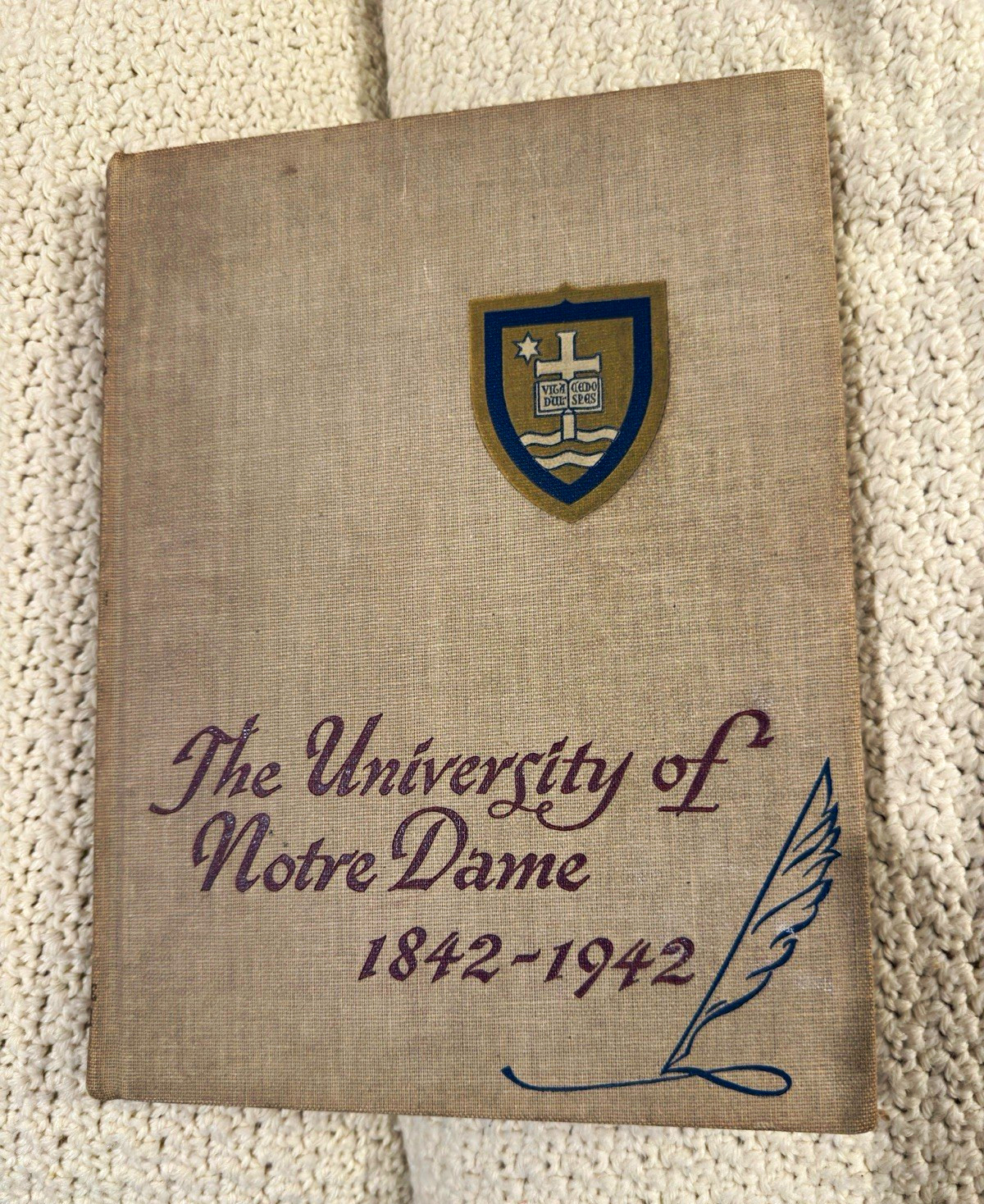 The University of Notre Dame 1842-1942 1942 Yearbook - Colleges & Universities The University of Notre Dame 1842-1942 1942 Yearbook - Colleges & Universities