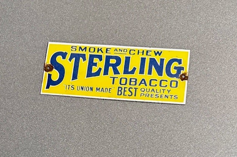 VINTAGE STERLING TOBACCO SMOKE CHEW PORCELAIN SIGN CAR GAS MOTORCYCLE OIL TRUCK VINTAGE STERLING TOBACCO SMOKE CHEW PORCELAIN SIGN CAR GAS MOTORCYCLE OIL TRUCK