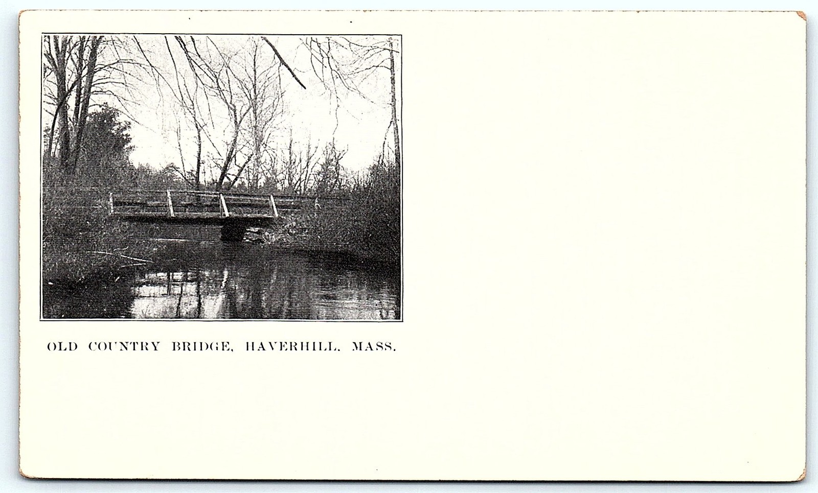 1898 Haverhill, MA Old Bridge Private Mailing Card 1898 Haverhill, MA Old Bridge Private Mailing Card