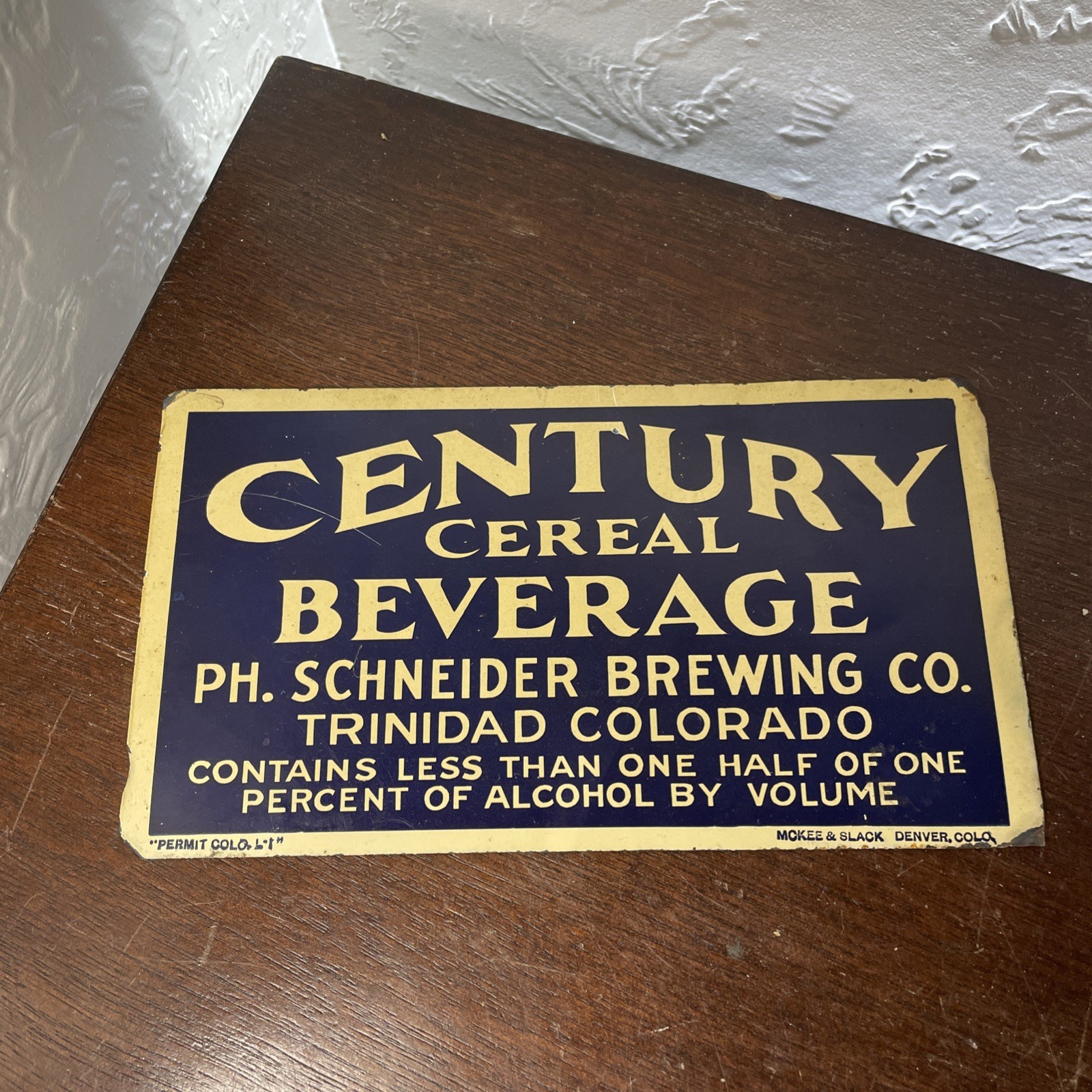 Century Cereal Beverage Ph. Schneider Beer Prohibition Sign Trinidad Co Original