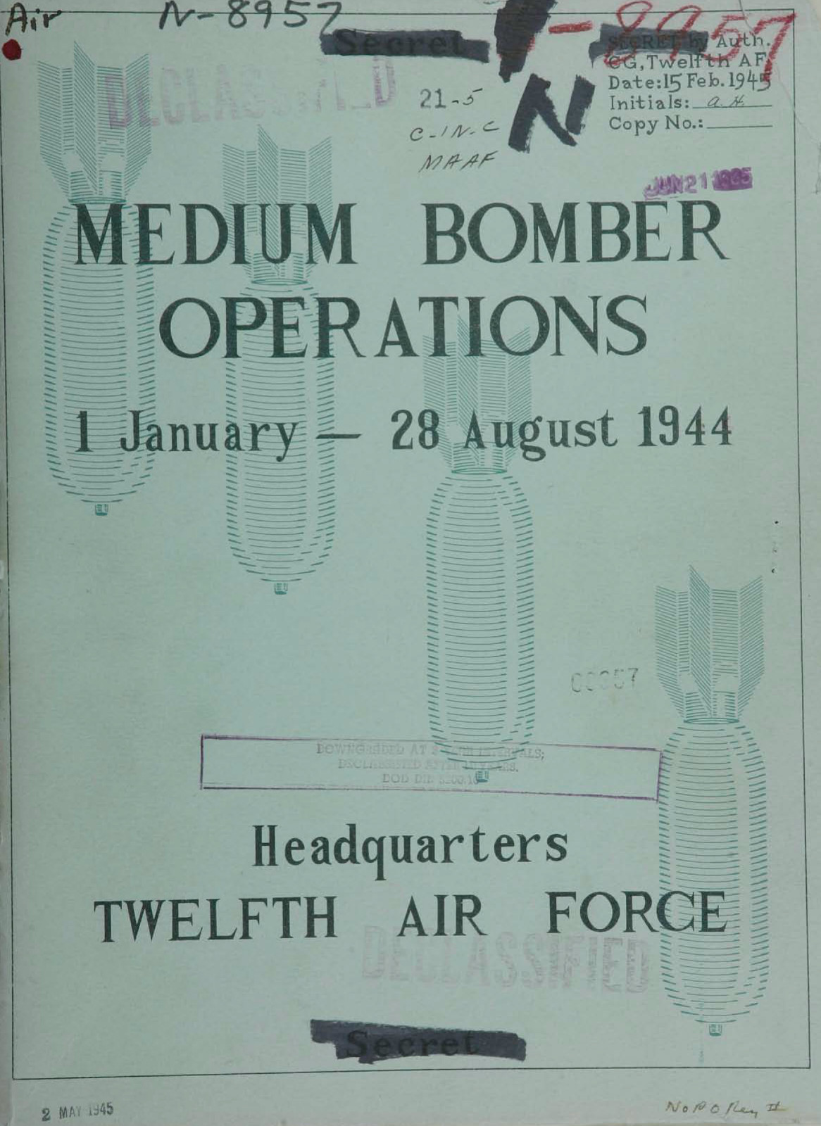 141 Page 12th AAF B-25 Medium Bomber Operations Jan - Aug 1944 Study on Data CD 141 Page 12th AAF B-25 Medium Bomber Operations Jan - Aug 1944 Study on Data CD