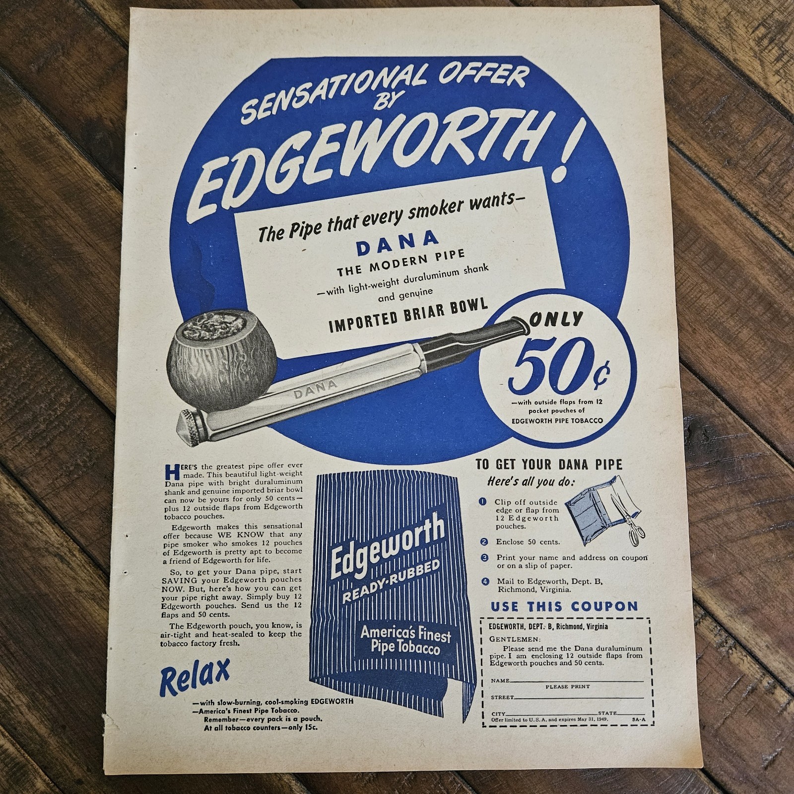 EDGEWORTH Dana Pipe & Tobacco Original 1949 Vintage Magazine Print Advertisement EDGEWORTH Dana Pipe & Tobacco Original 1949 Vintage Magazine Print Advertisement