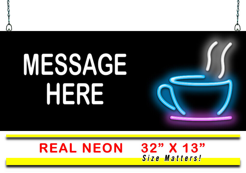Custom Message Coffee Cup Neon Sign | Jantec | 32\