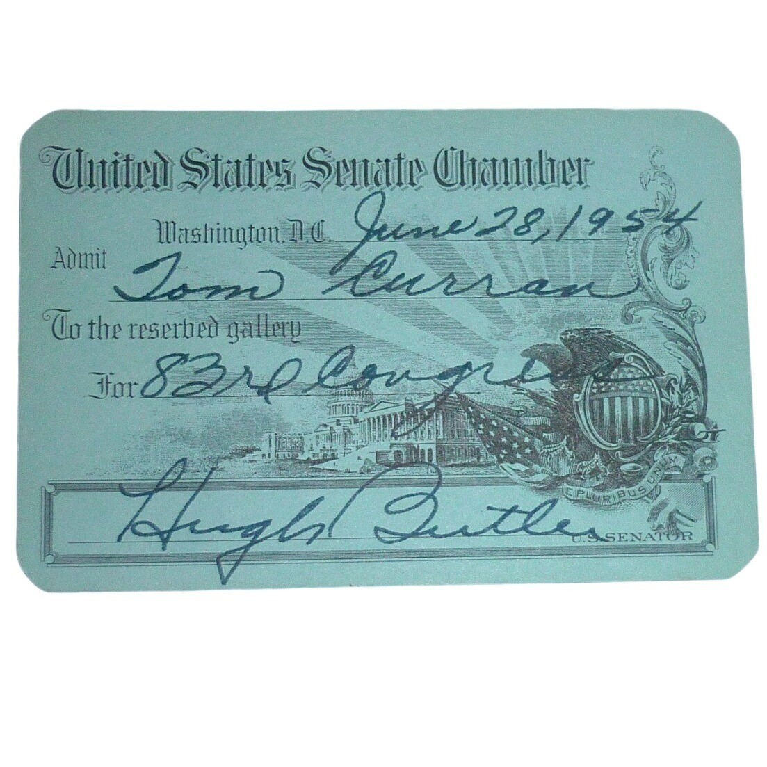 Vintage 1954 US Senate Chamber Reserved Gallery Pass 83rd Congress Hugh Butler Vintage 1954 US Senate Chamber Reserved Gallery Pass 83rd Congress Hugh Butler