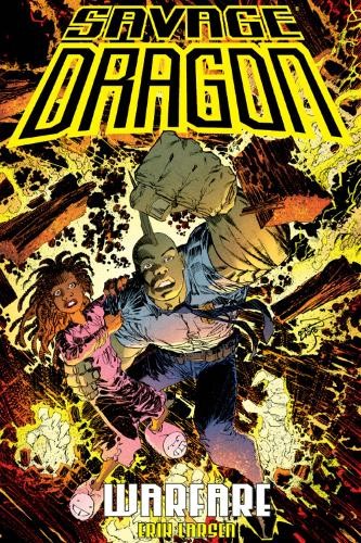Erik Larsen Savage Dragon: Warfare (Paperback) Savage Dragon Erik Larsen Savage Dragon: Warfare (Paperback) Savage Dragon