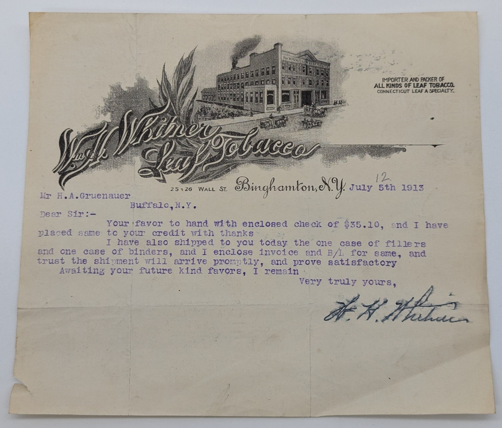 1913 William H Whitner Leaf Tobacco Binghamton NY SIGNED Letterhead 1913 William H Whitner Leaf Tobacco Binghamton NY SIGNED Letterhead
