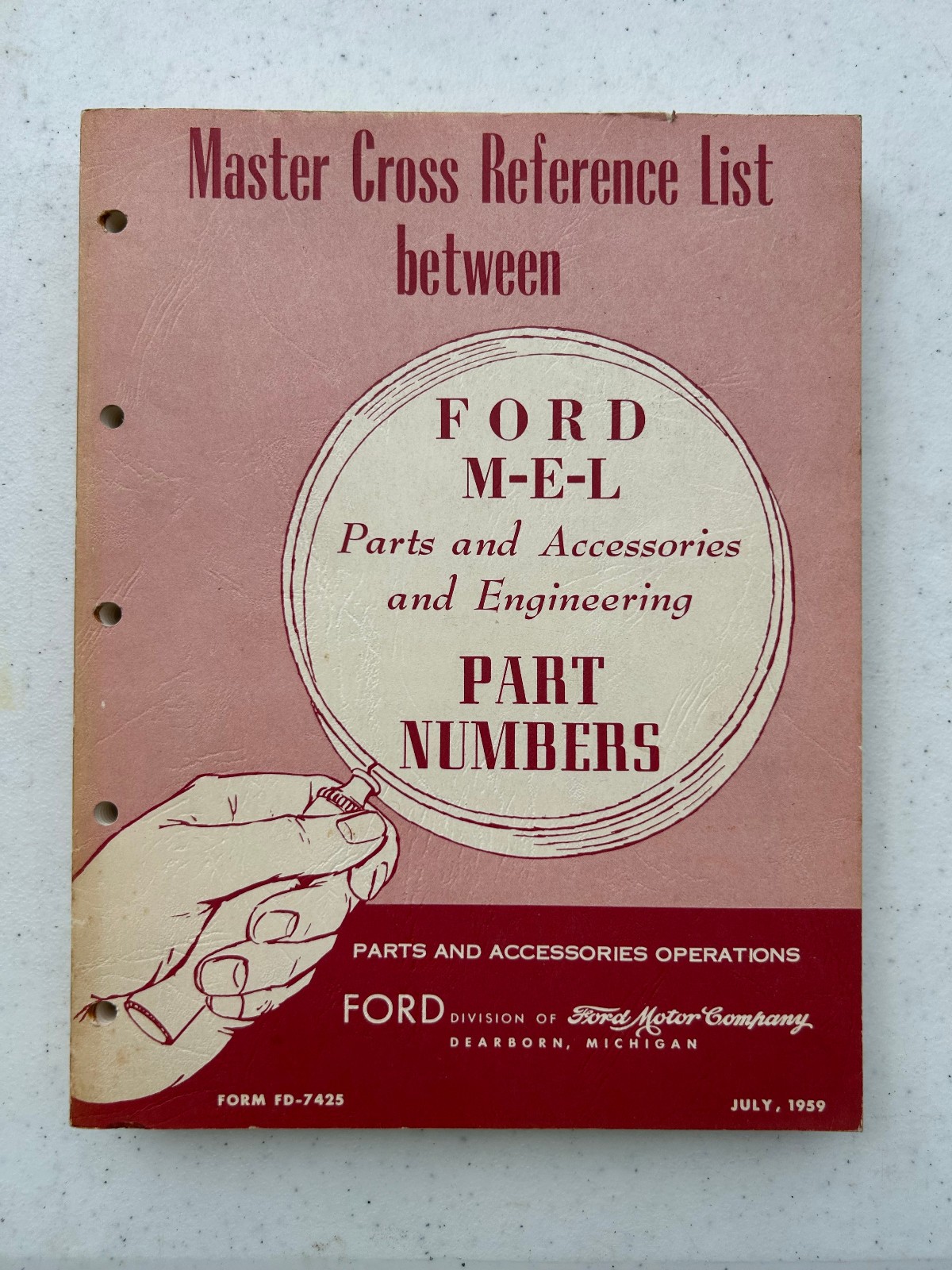 Ford Edsel Lincoln Part & Engineering Cross Reference Book: July 1959 Ford Edsel Lincoln Part & Engineering Cross Reference Book: July 1959