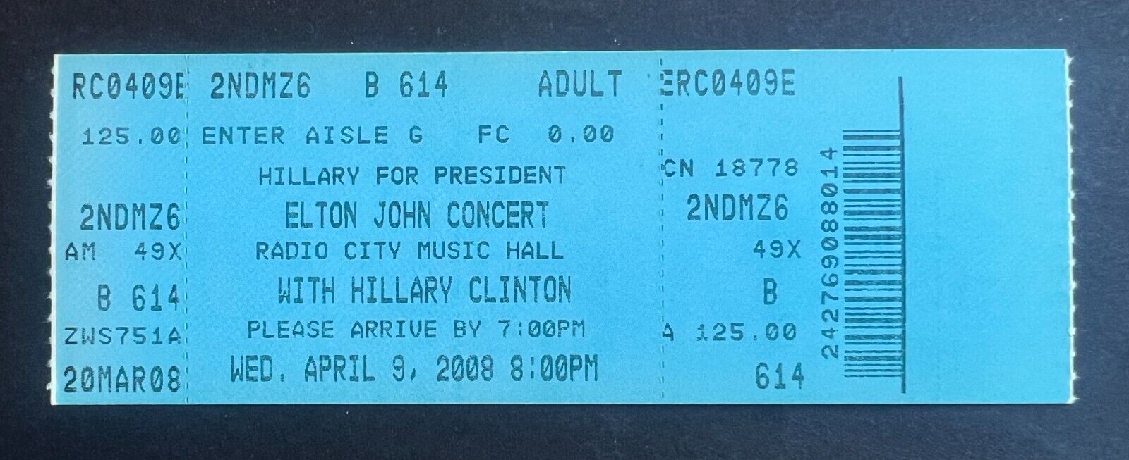 2008 Hillary Clinton & Elton John Ticket Stub 4/09/08 Radio City Music Hall NYC.