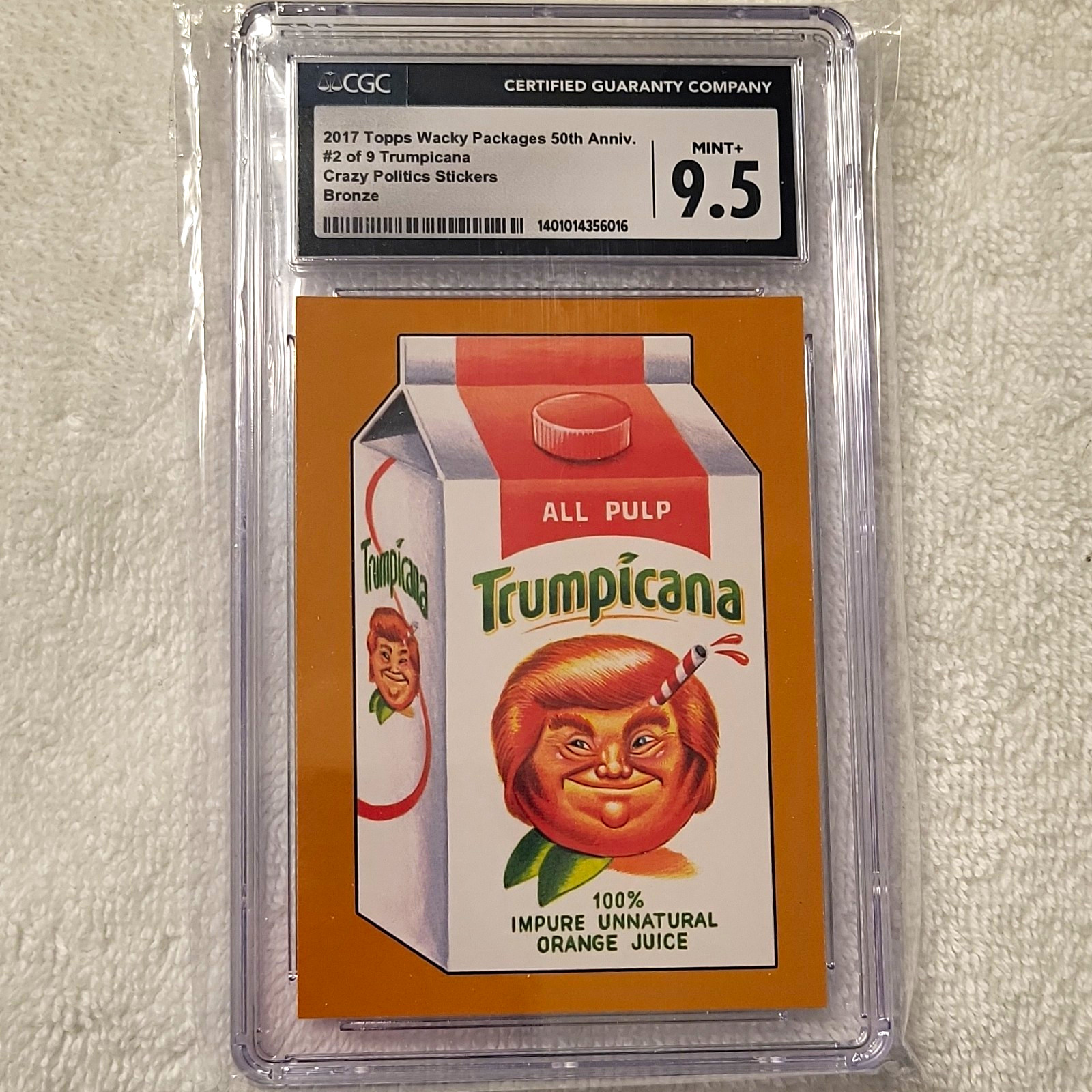 (Vary Rare) 2017 Wacky Packages 50th Anniversary Bronze Trumpicana #2/9 CGC 9.5