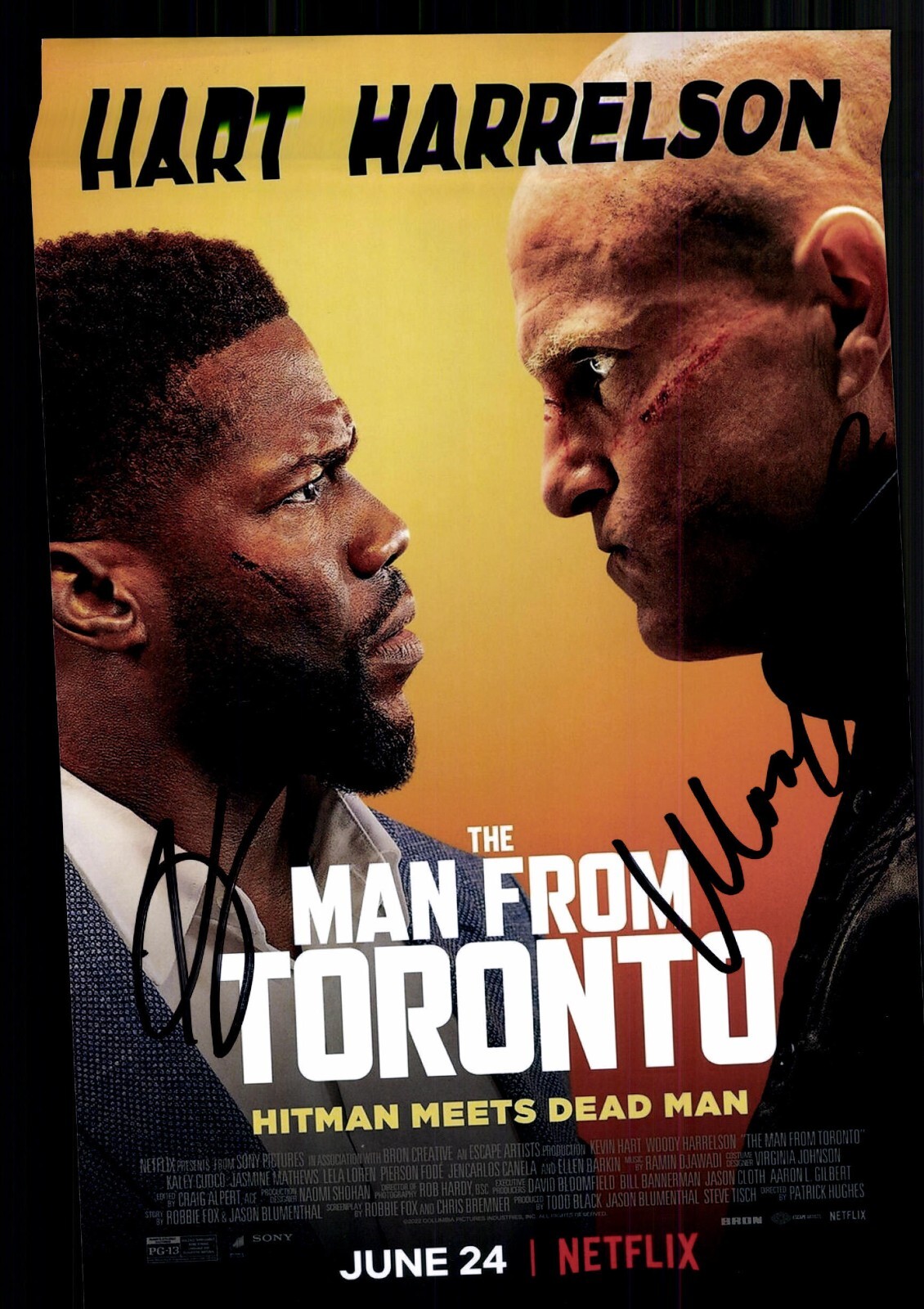 Woody Harrelson and Kevin Hart The Man From Toronto Original Sign # BC G 43473 Woody Harrelson and Kevin Hart The Man From Toronto Original Sign # BC G 43473